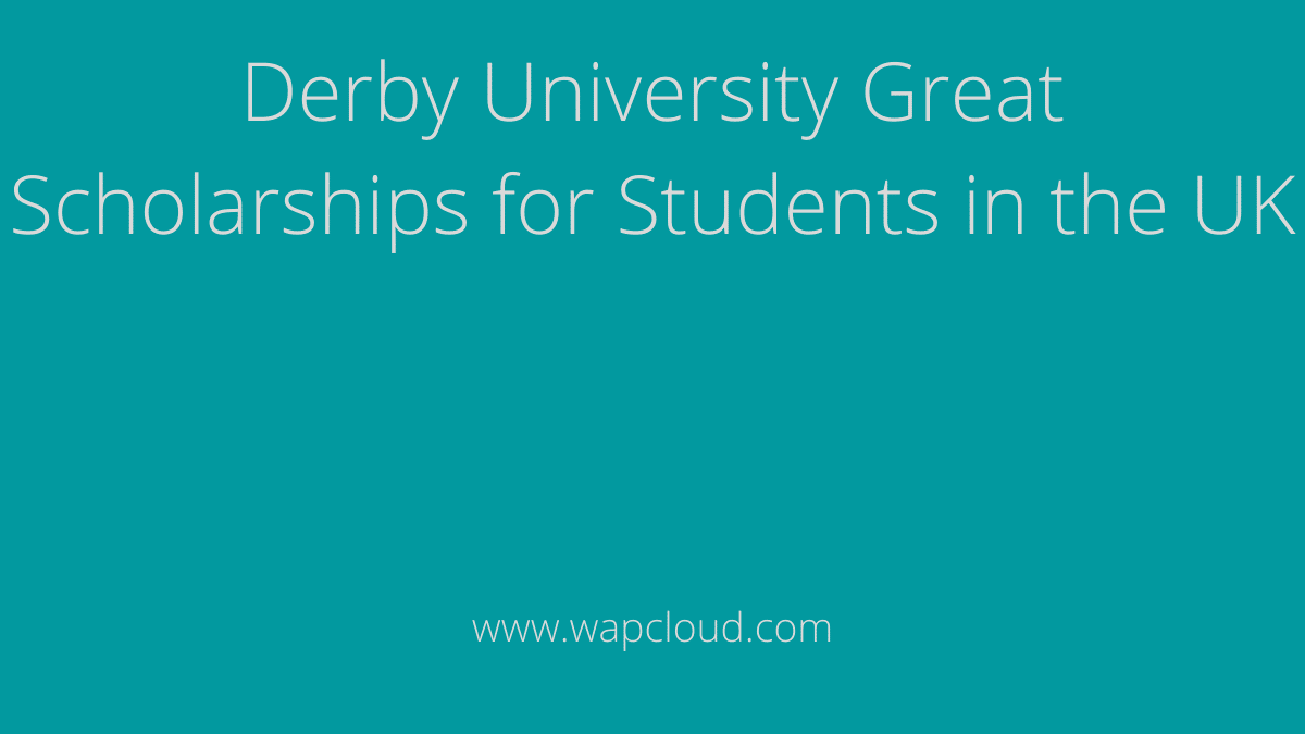 Derby University Great Scholarships