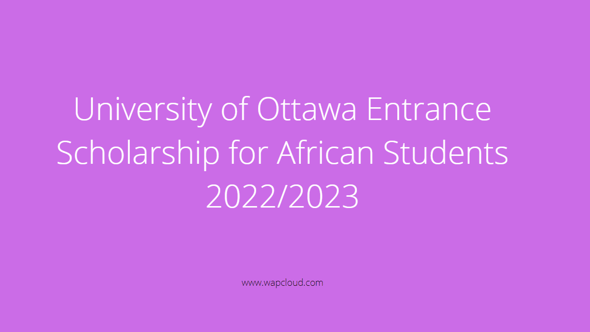University of Ottawa Entrance Scholarship