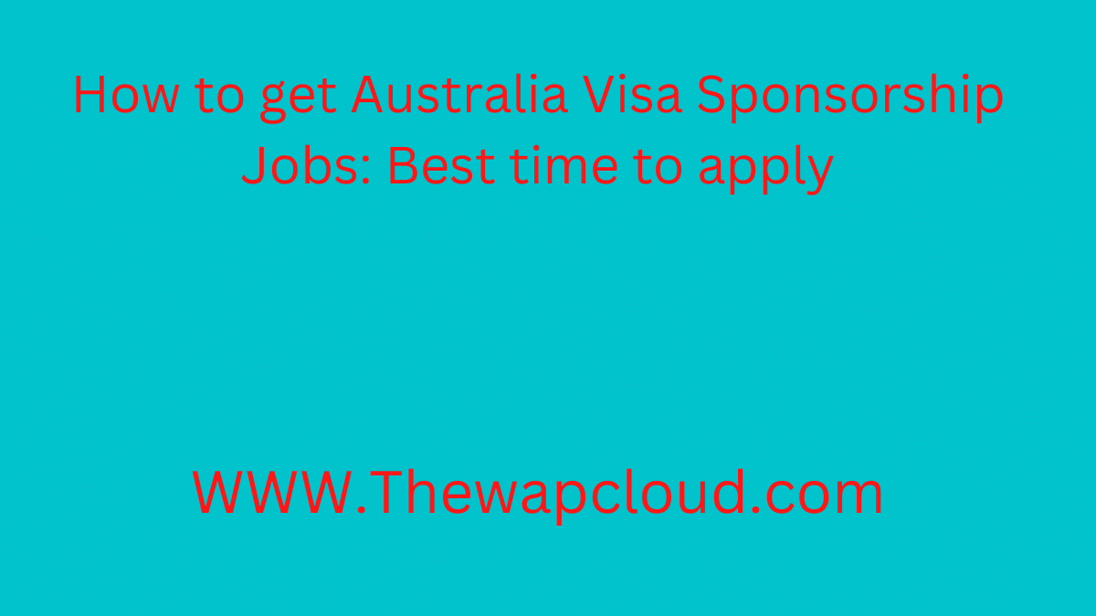 Australia Visa Sponsorship Jobs