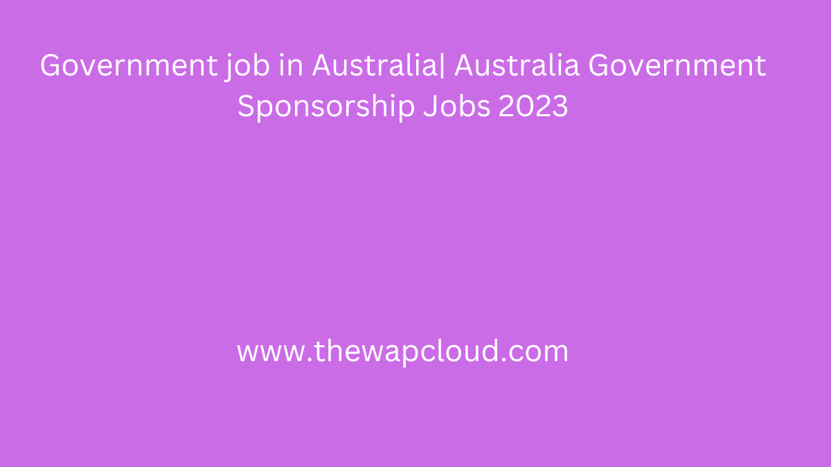 Australia Government Sponsorship Jobs